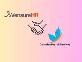 AZ-based Vensure Employer Solutions Acquired Canadian Payroll Services (CPS). The move furthers Vensure’s existing focus on serving the Canadian market and marks another milestone in the company’s ongoing expansion into the global business market.