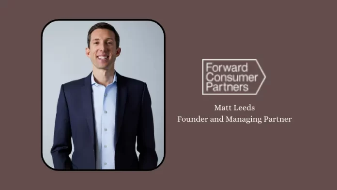 CT-based Forward Consumer Partners secures $425 million for its debut fund. Fund I, which was established in June 2023 and closed in December 2023, was supported by a wide range of well-known international investors.