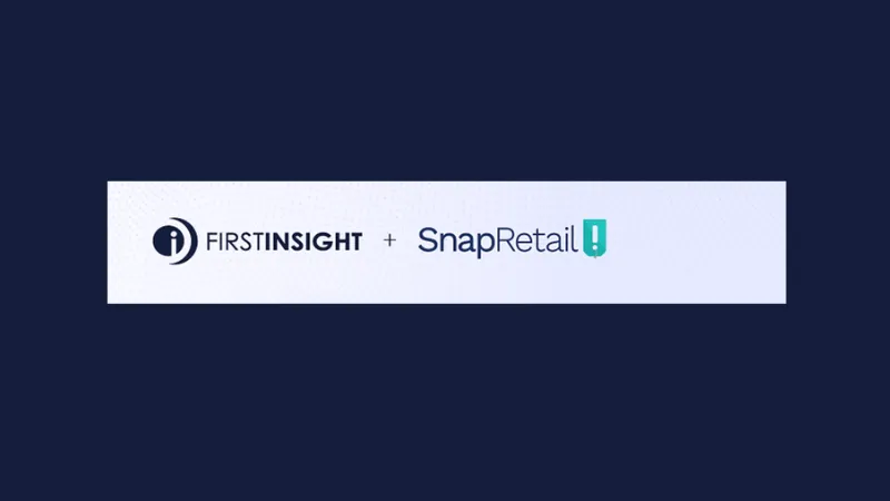 PA-based First Insight Acquired SnapRetail. a Pittsburgh-based, digital marketing platform aimed at boosting in-store traffic and online sales programs for retailers and brands. Details were not disclosed.