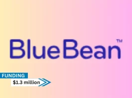 Boston-based BlueBean secures $1.3million in funding. Tola Capital led this round. The money will be used by the business to finance support staff and product development.