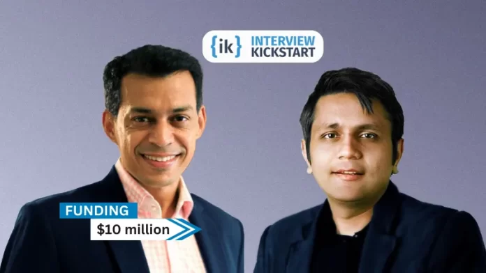 CA-based Interview Kickstart secures $10million in funding. This investment comes from Blume Ventures, a leading global VC firm known for its support of innovative startups.
