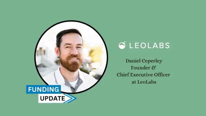 CA-based LeoLabs secures $29million in funding. Dolby Family Ventures, 1941, GP Bullhound, and current investors Insight Partners, Velvet Sea Ventures, Space Capital, MDSV Capital, and Dylan Taylor's AngelList Syndicate were among the backers.