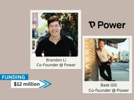 CA-based Power secures $12million in series A round funding. Kin Ventures and Contrary led the round, and other participants included Footwork, AirAngels, Artis Ventures, 20Growth, Moment, and Otherwise Fund.