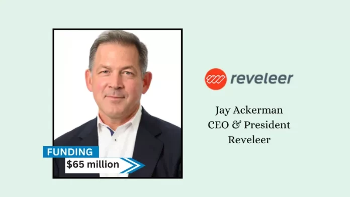 CA-based Reveleer secures $65million in funding led by Hercules Capital, Inc.