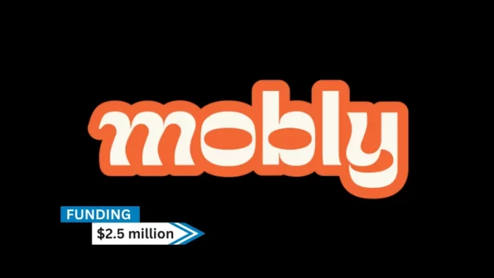 UT-based Mobly Secures $2.5Min Seed funding. With participation from VITALIZE Venture Capital, Peak Ventures, Tenzing Capital, Upstream Ventures, Service Provider Capital, and angel investors, Peterson Ventures led the round.