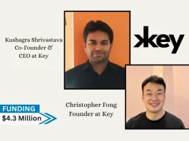 CA-based Key secures $4.3million in funding. Heading the round was Felicis, with involvement from Archangels Ventures, Startup Shibuya, MVP Ventures, Liquid 2 Ventures, Alumni Ventures, Cerigo Investments, and Xoogler Ventures.