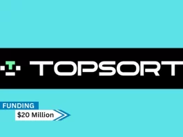 CA-based Topsort Secures $20million in series A round funding. Lead investors in the $150 million round were Pear Ventures and returning seed round participants Quiet Capital, together with Upload Ventures.