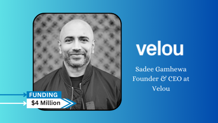 CA-based Velou Secures $4Million in seed Funding. Animo Ventures led the funding round, which was revealed in January 2024. Ascend, Sentiero, Revelry, Startup Haven, SK Ventures, and angel investors in the SaaS and retail industries also participated.