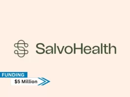 NYC-based Salvo Health secures $5million in seed prime funding. This round was led by City Light Capital and Human Ventures to expand deployment of its wraparound GI care at providers including gastroenterology private practices, health systems, and ACOs.