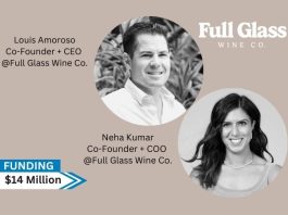 Full Glass Wine Co. , a brand acquisition and management company that specialises in direct-to-consumer wine enterprises secures $14million in series A round funding.