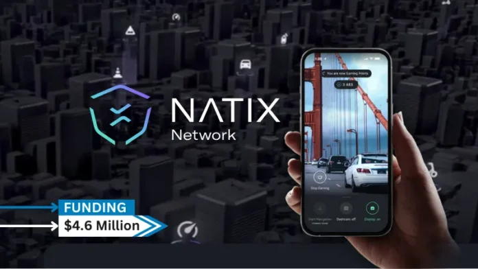 [Funding alert] AI Startup NATIX Network Raises $4.6 Million Funding