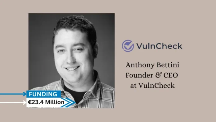 VulnCheck, the exploit intelligence company, secures $7.95million in seed funding with $4.75 million in new funding. The latest investment includes participation from Sorenson Capital. The news comes shortly after VulnCheck was named a finalist for the RSA Conference 2024 Innovation Sandbox contest.