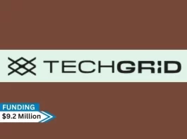 TechGrid, a company that provides a commercial platform for technology service providers secures $9.2million in series A round funding.