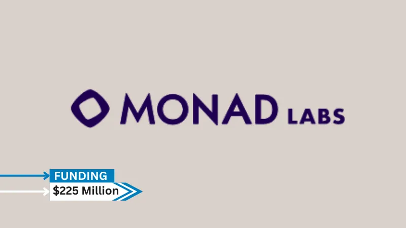 Monad Labs core developers behind layer 1 blockchain Monad secures $225million in series A round funding. Leading the round was Paradigm, with support from investors Greenoaks and Electric Capital.