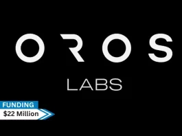 OROS Labs, an innovative thermal solutions firm, secures $22million in series B round funding to support its operations in the commercial, government, and consumer sectors.