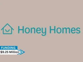 Honey Homes , a membership service delivering complete home upkeep and maintenance secures $9.25million in series A-1 round funding.