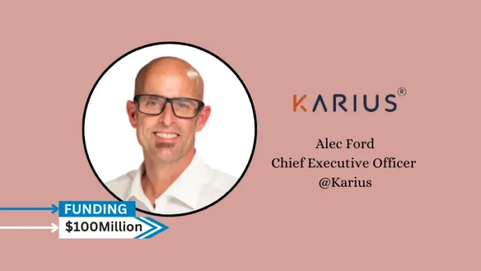 Karius®, Inc., a world leader in genomic diagnostics for infectious disease, secures $100million in series C round funding. The round was co-led by Khosla Ventures and new investors 5AM Ventures and Gilde Healthcare.