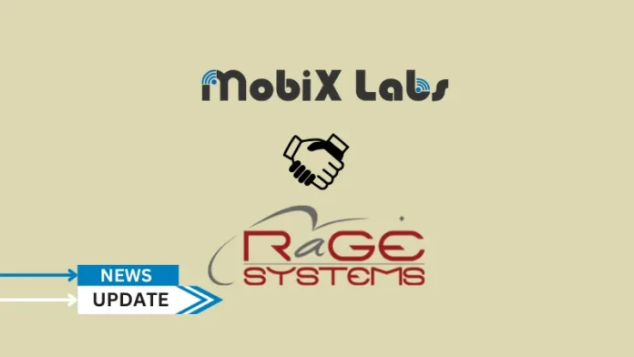 Mobix Labs, Inc., a fabless semiconductor company known for its innovative connectivity solutions, acquired RaGE Systems Inc.,a leader in radio frequency joint design and manufacturing services based in Massachusetts.
