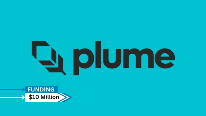 Plume Network, a provider of a modular EVM Layer-2 built to bring any real-world asset (RWA) on-chain, secures $10million in seed funding.