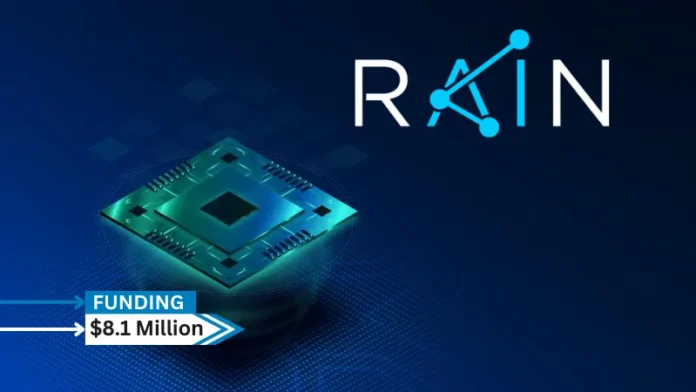 Rain AI , a AI chip startup secures $8.1million in series A extension round funding. Epic Venture Partners made the investment. Rain AI, led by CEO William Passo, uses in-memory computing technology to produce energy-efficient AI hardware that allows sophisticated AI models to run locally on a variety of devices.