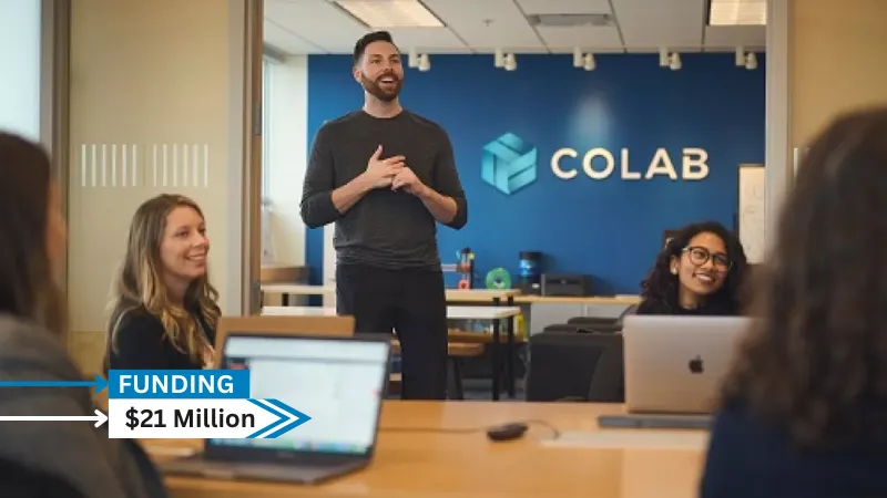 CoLab, a technology company building collaboration solutions for mechanical engineering and hardware development teams, secures $21million in funding.