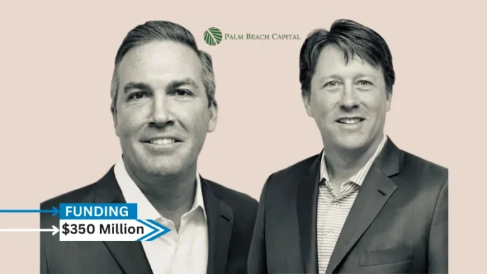 Palm Beach Capital , a middle market private equity firm secures its sixth fund, at over $350million its sixth private equity fund dedicated to partnering with founders, business owners, and management teams in key sector focus areas. Fund VI exceeded $350 million, significantly surpassing its target of $275 million.
