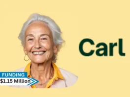 Carl, an AgeTech company that is committed to the development of dementia-friendly products, has received $1.15 million in pre-seed funding. Backers were not identified.