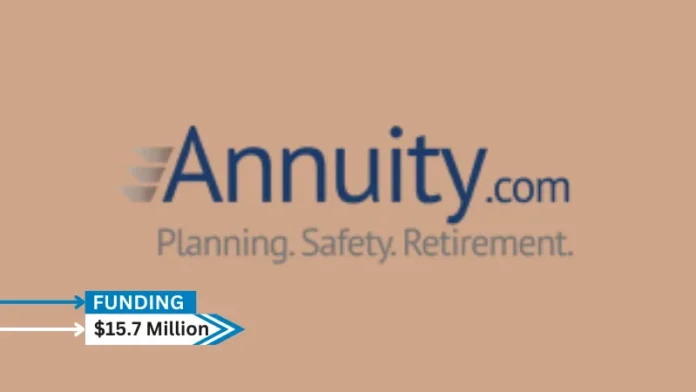Annuity.com, a fintech and financial media company secures $15.7million in seed funding. Backers were not disclosed. The backers were kept a secret. The money will be used by the business to increase operations and development initiatives.