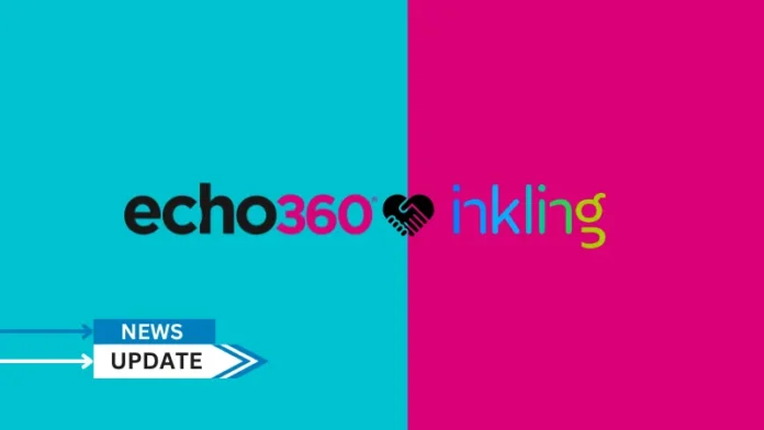 Echo360, the leading global SaaS platform for comprehensive learning engagement outcomes, acquired Inkling, a pioneer in digital training and development. This strategic union aims to redefine corporate learning for millions of frontline employees worldwide.