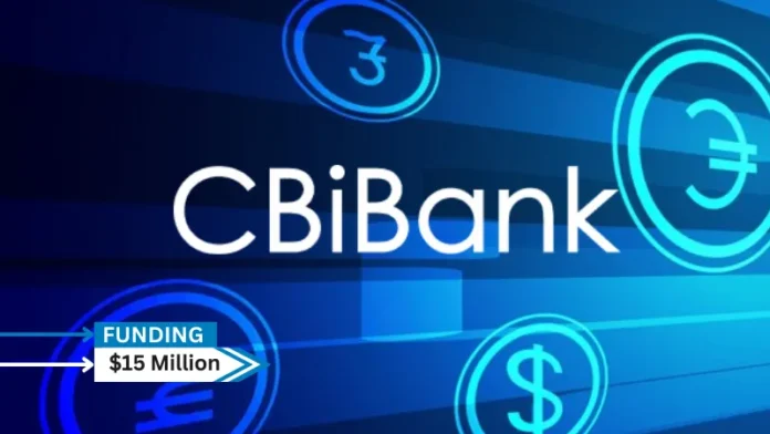 CBiGroup, a Fintech Group based in the U.S. raises $15 million in series A round funding. Led the funding round was Alpol Capital Family Office, a company well-known for its investments in emerging technology.