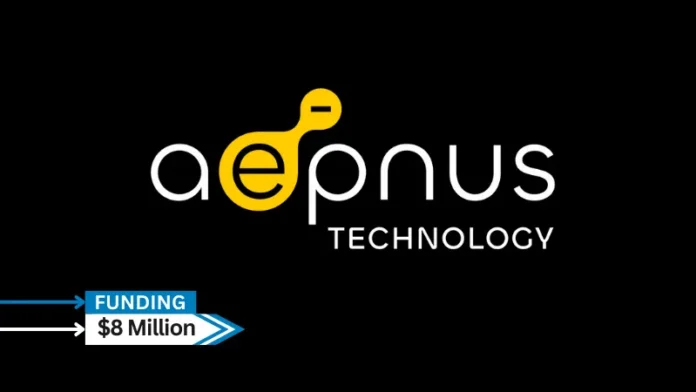 Aepnus Technology, an developer of an electrochemical platform to improve circularity and reduce emissions in battery supply chain chemicals, secures $8million in seed funding.