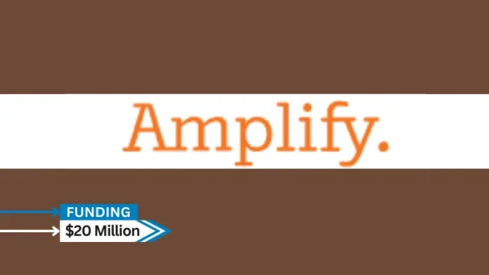 Amplify Life Insurance, a digital platform empowering wealth-building through permanent life insurance, secures $20million in series B round funding.