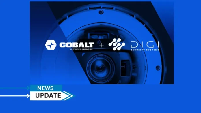 Cobalt Service Partners announced its acquisition of Digi Security Systems, a leading commercial security integrator. Digi marks Cobalt’s seventh acquisition since launching in December 2023.