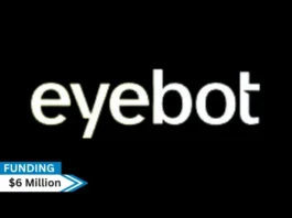 Eyebot, a developer of rapid point-of-sale eye prescription technologies, secures $6million in seed funding. Leading the round were AlleyCorp and Ubiquity Ventures, with involvement from Humba Ventures, Ravelin, Spacecadet, and prior backers Village Global and Baukunst.