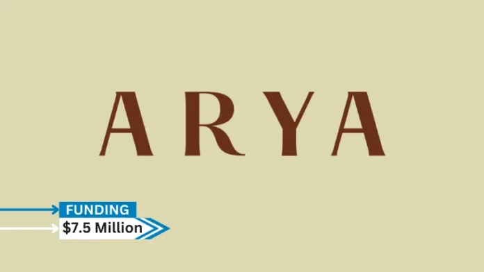 Arya, a company that offers a platform for holistic sexual wellbeing, raises $7.5 million in venture money. With participation from At.inc/, Heracles Capital, Neil Parick, Harpreet Rai, Yasmin Lukatz, and Naama Breckler, the round was headed by Patron and Play Ventures.