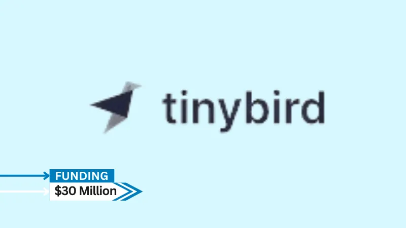 Tinybird, a provider of a real-time data platform for data and engineering teams, secures $30million in series B round funding. The round was led by Balderton Capital, with participation from existing investors including CRV and Singular Ventures.