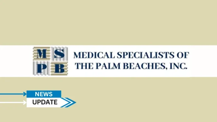 Medical Specialists of the Palm Beaches (MSPB), a leading primary care-focused, multi-specialty physician group practice in South Florida, announced the acquisition of Family Medical Center.