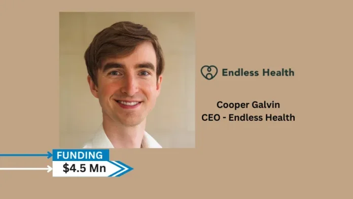 Endless Health, the first company to offer full loop health support for heart & metabolic health for a working age population has secured $4.5M in Series Seed funding led by Next Coast Ventures, and major investors Asset Management Ventures and Antler Elevate.