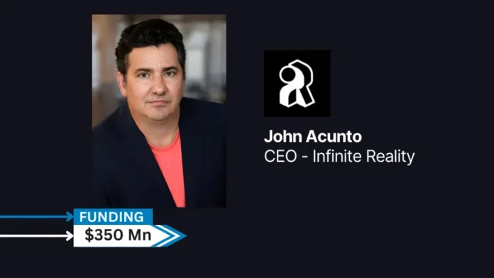 Infinite Reality, an innovation company powering the next generation of digital media and ecommerce through AI and immersive technologies, today announced a $350 million minority investment from a private multi family office focused on global technology, media, and real estate, elevating the Company’s valuation to $5.1 billion.