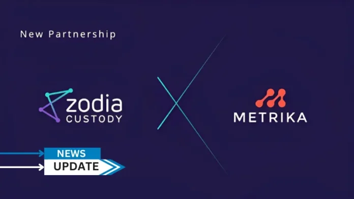 Zodia Custody, a leading institution-first digital asset custodian backed by Standard Chartered, SBI Holdings, Northern Trust, and National Australia Bank, has partnered with Metrika, an industry-leading risk management platform for digital assets.