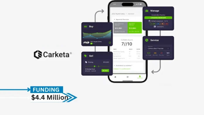 Carketa, a leading provider of end-to-end data and intelligence software for the automotive industry, has secured $4.4 million early growth round.