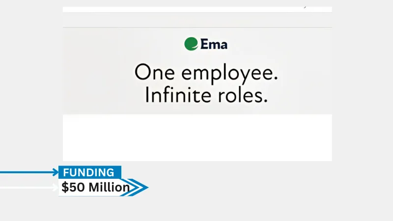 Ema has secured Series A totals of $50 million in funding after adding $36 million in funding led by Accel and Section 32 with participation from Prosus Ventures, Sozo Ventures, Hitachi Ventures, Wipro Ventures, SCB 10X, Colle Capital, and Frontier Ventures. The company has raised $61M to date. Ema has more than tripled its customer base since it came out of stealth in March.