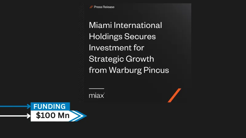 Miami International Holdings, Inc. (MIH), a technology-driven leader in building and operating regulated financial markets across multiple asset classes, announced a $100 million investment from Warburg Pincus, a leading global growth investor. Subject to certain conditions, Warburg Pincus may expand its investment in MIH to support additional growth.