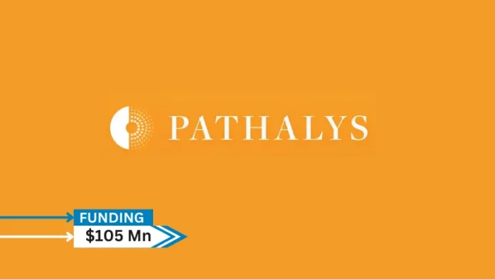 Pathalys Pharma, Inc., a private biopharmaceutical company in the late stages of developing treatments for kidney disease, has successfully closed a $105 million Series B financing round.