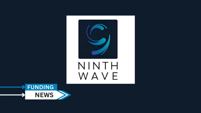 Ninth Wave, the leading provider of cloud-based Open Finance solutions for financial institutions, announced that the company has secured new growth financing. Level Structured Capital (an affiliate of Level Equity, a preeminent growth equity firm with over $3 billion in assets under management), provided the funding.