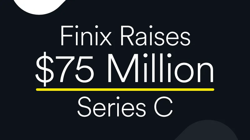 [Funding news] CA-based Finix Secures $75Million in Series C Round Funding