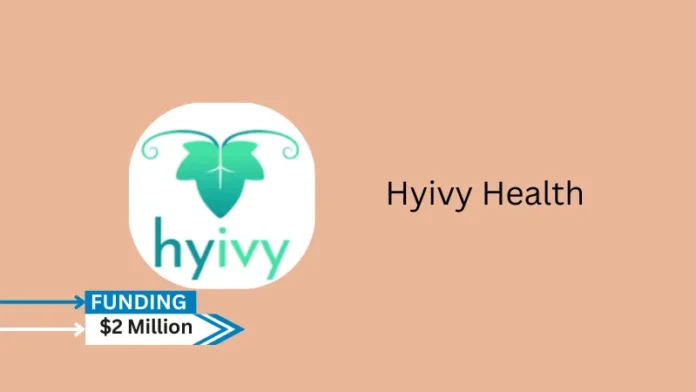 Hyivy Health, a FemTech pelvic health startup, raised $2M in Seed funding. The round was led by Zcube – Zambon Research Venture with participation from Beresford Ventures, FACIT, Women’s Equity Lab, and the founding partner of Chai Ventures.