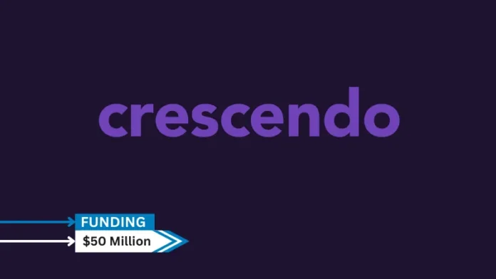 [Funding News] Crescendo Secures $50M in Funding