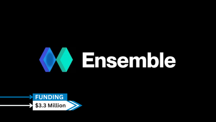 [Funding News] Ensemble Secures $3.3 Mn Seed Funding Led by Salesforce Ventures