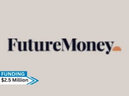 [Funding news] MA-based FutureMoney Secures $2.5 Million in Pre-Seed Funding